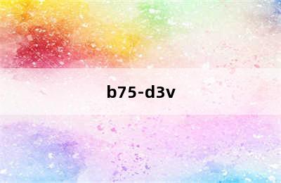 b75-d3v