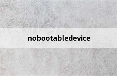 nobootabledevice