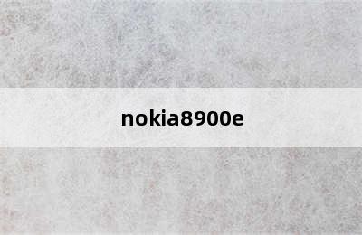 nokia8900e